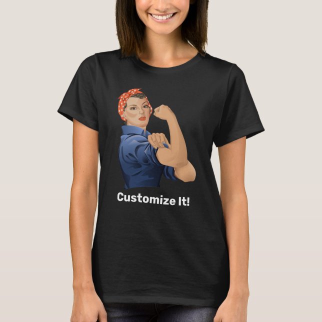 Rosie the Riveter T-Shirt (Framsida)