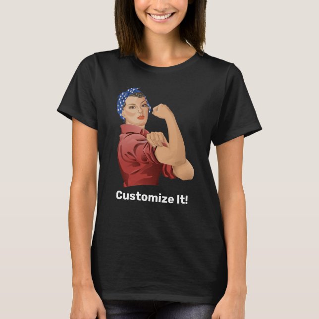 Rosie the Riveter T-Shirt (Framsida)