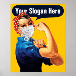Rosie the Riveter with Mask - add your own Slogan Poster