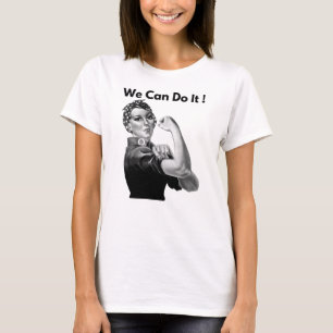 Rosie, vi kan göra det. t shirt