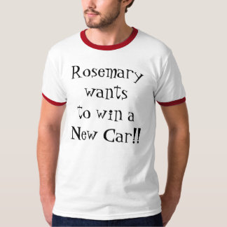 Rosmarin önskar att segra en ny bil!! tee
