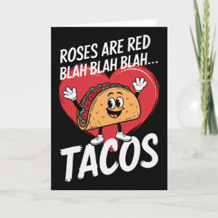 Rosor Är Röda Blah Blah Blah Tacos Roligt Alla Hjä Kort