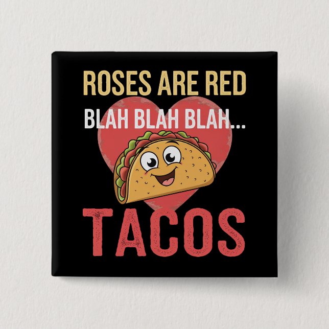Rosor Är Röda Blah Tacos Alla Hjärtans Dag Mat Mat Knapp (Framsida)