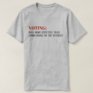 "Rösta 100% som är effektivare än internet" T Shirt