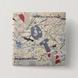 RÖSTA al Jackson Polack.artzworks.c…, - Skräddarsy Knapp