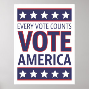 Rösta Amerika varje rösträkning Poster