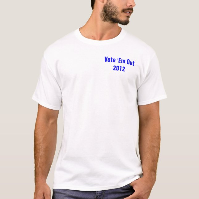 Rösta dem ut i 2012 t shirt (Framsida)