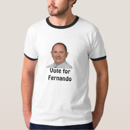 Rösta för den Fernando utslagsplatsen T Shirt