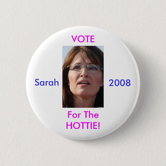 Rösta för den snygginga Sarahen 2008 Knapp (Framsida)