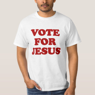 Rösta för Jesus, rolig kristen T-tröja Tröja