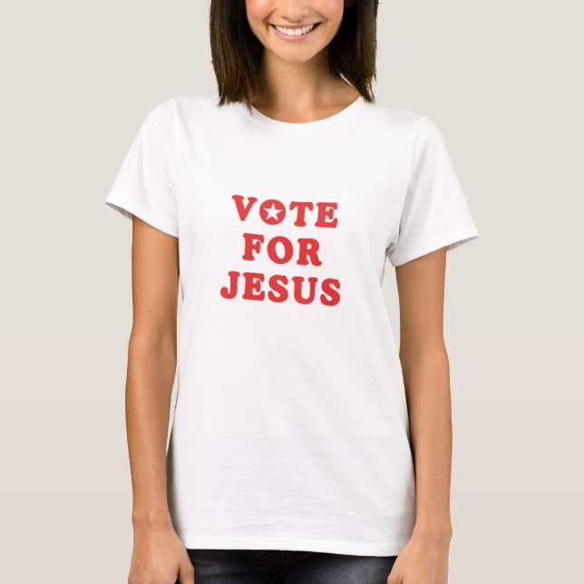 Rösta för Jesus T-shirt (Framsida)