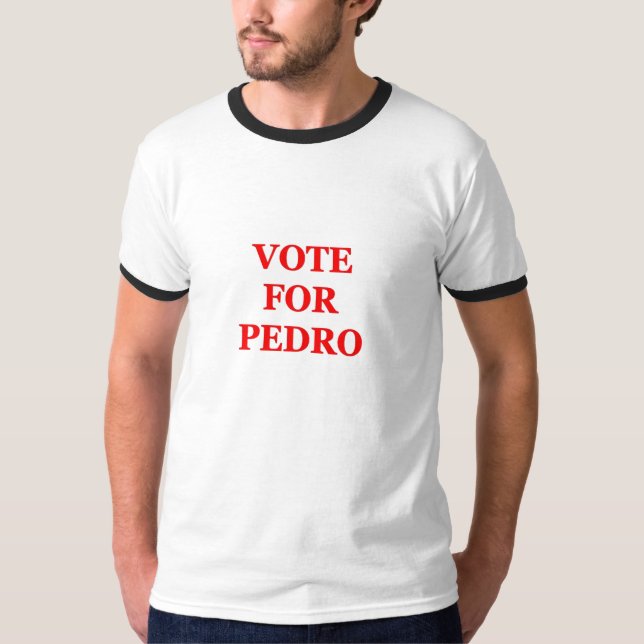 RÖSTA FÖR PEDRO TEE SHIRT (Framsida)