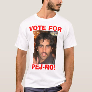 Rösta för Pej-ro Tee Shirt