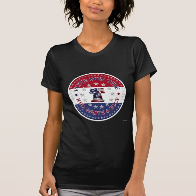 Rösta för Röd, Vit Blå Frihetsklockan 13 & 50 T-shirt (Framsida)
