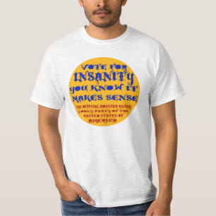 RÖSTA FÖR SINNESSJUKDOM TEE SHIRT