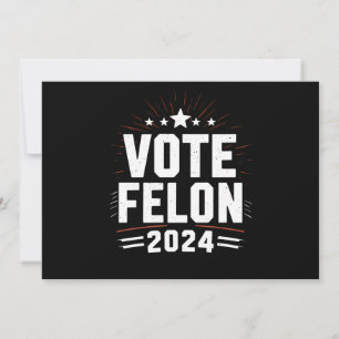 Rösta Förbrytare Trump 2024 Rolig Val Rösta Inbjudningar