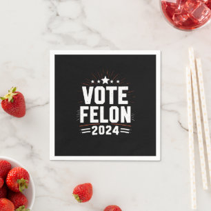 Rösta Förbrytare Trump 2024 Roligt Val Rösta Pappersservett