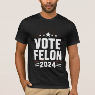 Rösta Förbrytare Trump 2024 Roligt Val Rösta  T Shirt