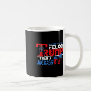 Rösta hellre för en filon än en Jack Donald Trump Kaffemugg