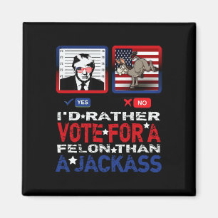 Rösta hellre för en filon än en Jack Trump America Magnet