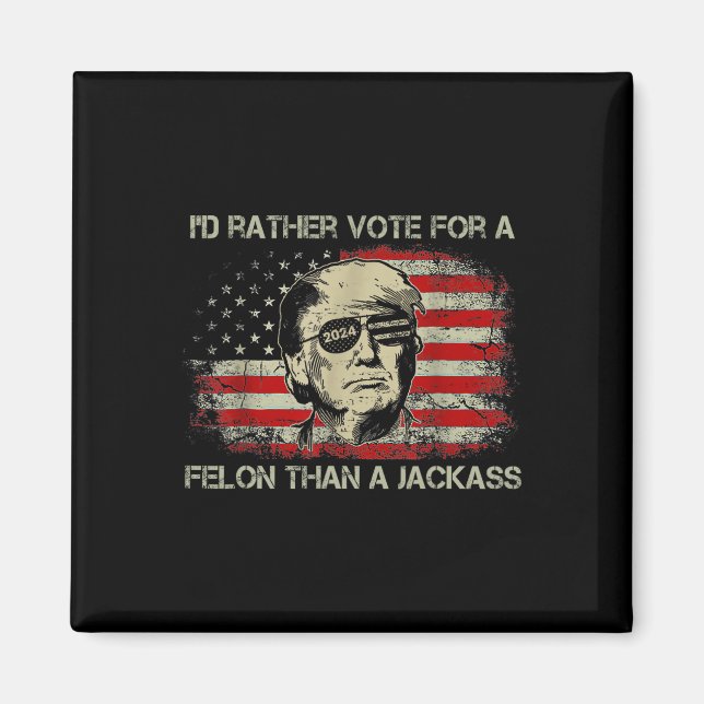 Rösta hellre för en filon än en Jack-trumpfälla Magnet (Framsidan)