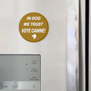 Rösta Hund med vit text Magnet