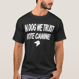 Rösta Hund med vit text Tröja