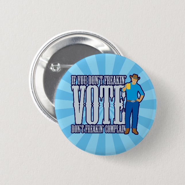 Rösta inte klaga knapp (Framsida & baksida)