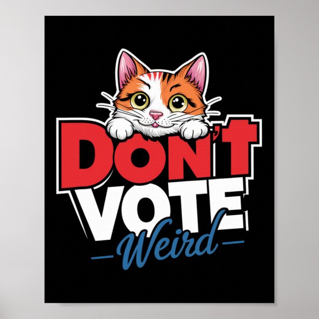 Rösta inte Konstig Barentsot Cat Dam Funny Kamala  Poster (Framsidan)