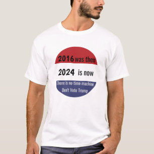 Rösta inte trumpen t shirt