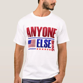 Rösta någon annars 2016 t-shirt