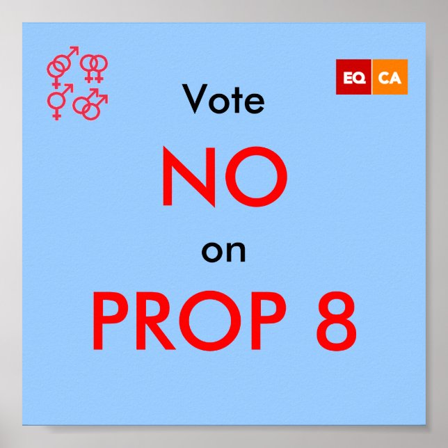 Rösta nej till PROP 8 Poster (Framsidan)