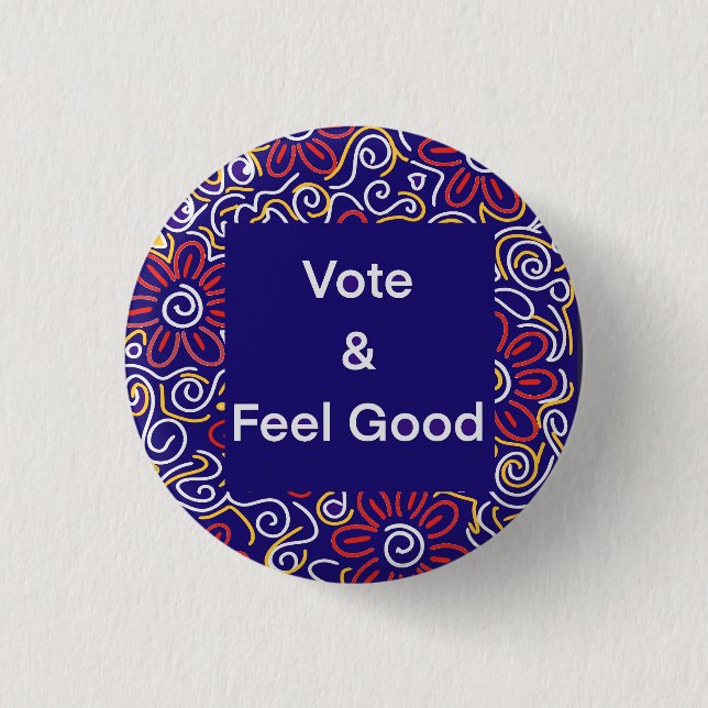 Rösta och känn Bra Sticker Knapp (Framsida)