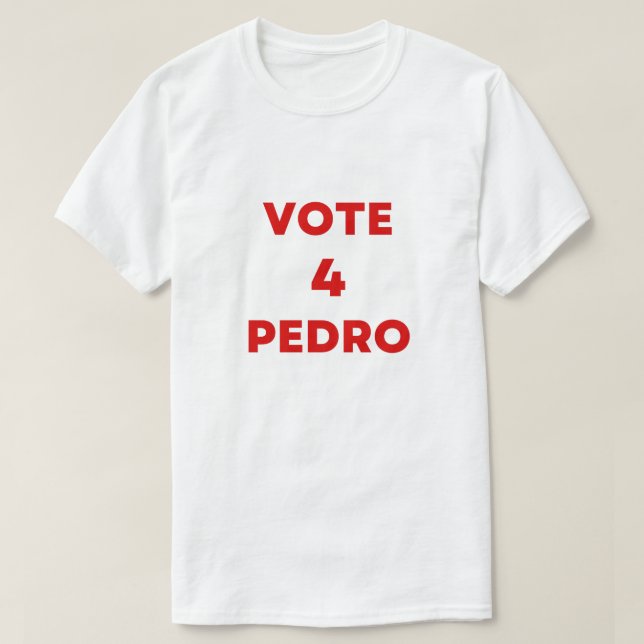 rösta om Pedro Napoleon lustiga valtext T Shirt (Design framsida)