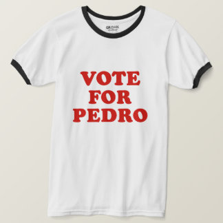 Rösta på Pedro T Shirt