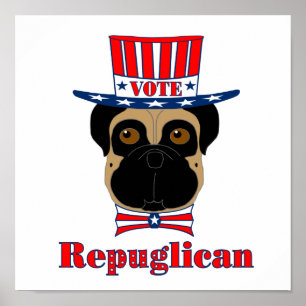 Rösta rePUGlican Funny Pug i Rött vitt blått Hat Poster