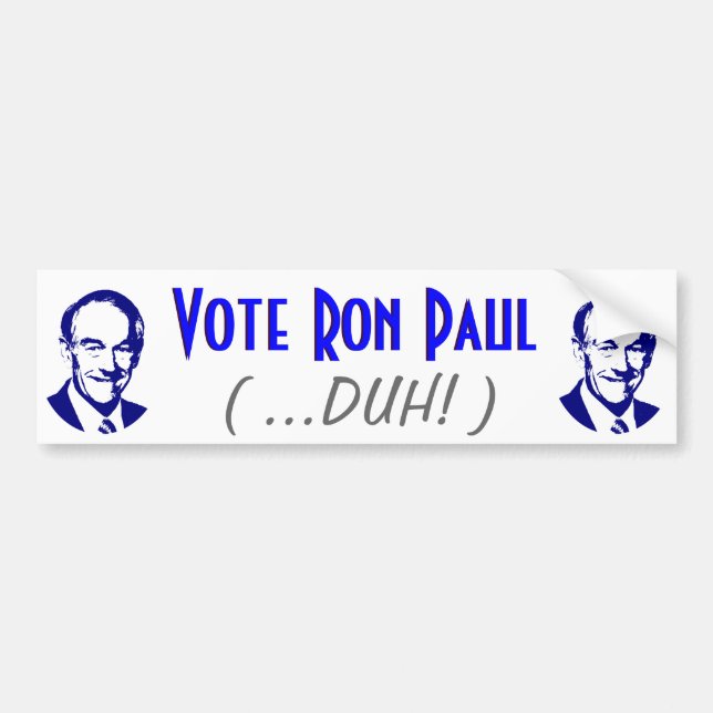Rösta Ron Paul (Duh!) Bildekal (Framsidan)