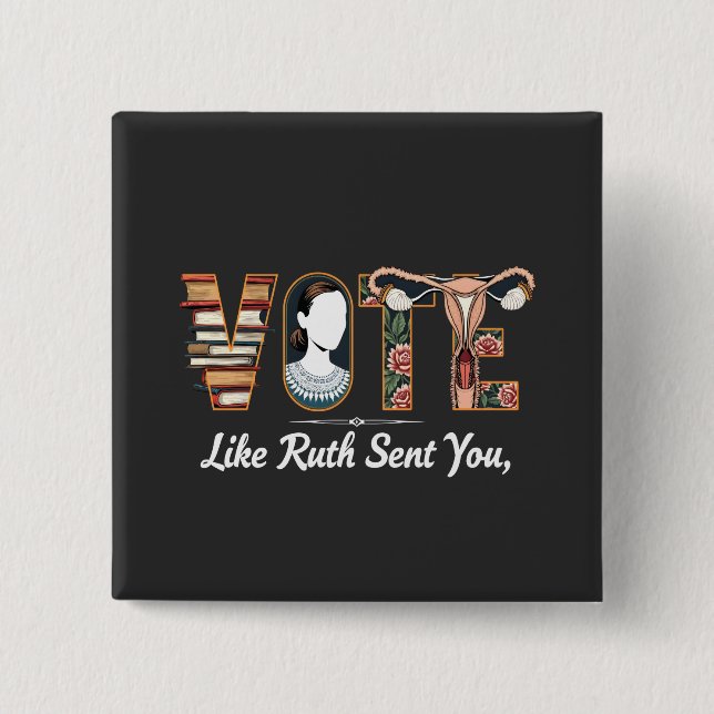 Rösta som Ruth skickade dig Harris HGBTQ-jämlikhet Knapp (Framsida)