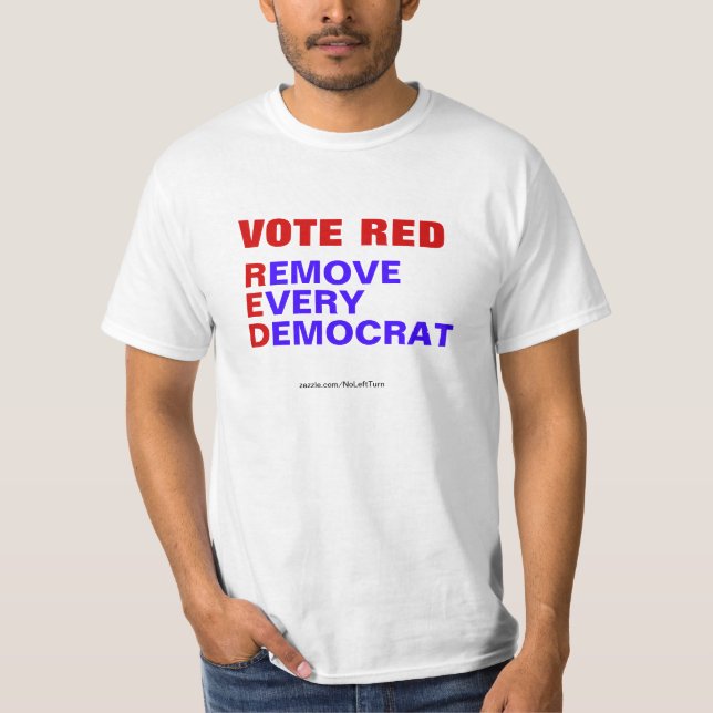 Rösta ta bort alla demokratier T-Shirt (Framsida)