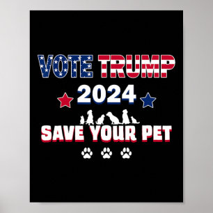 Rösta Trump 2025 Spara Dina Husdjur President Trum Poster