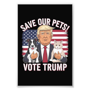 Rösta Trump Rädda Våra Husdjur Katter Hundar 2024 Fototryck
