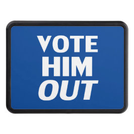 Rösta ut honom i blå och vit modern typografi dragkroksskydd