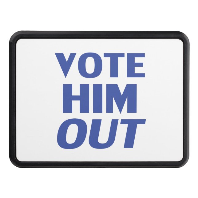 Rösta ut honom i vit blå modern fetstil dragkroksskydd (Framsidan)