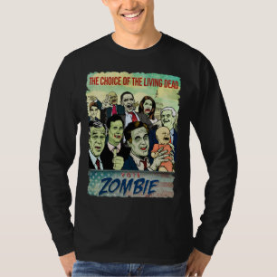 Rösta ZombieT-tröja Tee Shirt