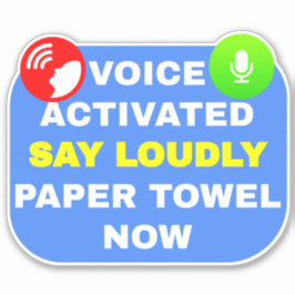 Röstaktiverad Säg Högt Pappershandduk Nu Klistermärken