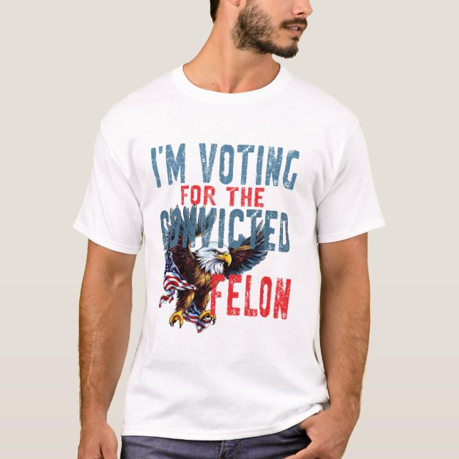 Röstar för dömd brottsling t shirt (Framsida)