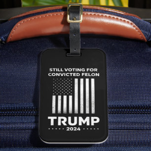 Röstar fortfarande på den dömde brottslingen Trump Bagagebricka