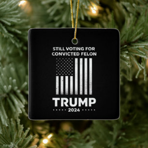 Röstar Fortsatt på Dömd Felon Trump 2024 Julgransprydnad Keramik