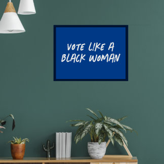 Röstblått 2024 som en svart kvinna poster