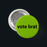 Röstbrat kamala - svart och limegrön knapp<br><div class="desc">Rösta en enkel modern svart och grön knapp för kalk. Helt anpassade svart text på lime green editable färg-bakgrund. Rösta brat för kamalademokratiknappen.</div>